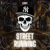 Street Running