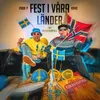 About Fest i våra länder Song