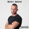 About Davvero Song