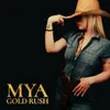 About GOLD RUSH Song