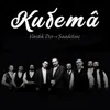 About Kudema / Vardık Der-i Saadetine Song