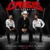 About Crisis Existencial Song