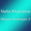 Wegah Kelangan 2