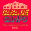 About CASA DE CAMPO Song