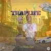 About Trap Life Song