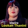 About Lookan Thanini Song