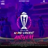 World Cup Cricket Anthem