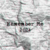 Remember Me