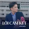 About Lời Cam Kết Song