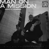 About Man on a Mission Song