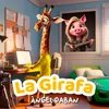 La girafa