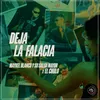 About Deja La Falacia Song