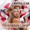 About Forbidden Love Song