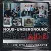 About NOUS Underground 2022 Cypher Song