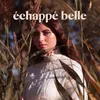 About Échappé belle Song