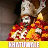 About Khatuwale Song