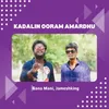 About Kadalin Ooram Amardhu Song