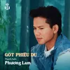 About Gót Phiêu Du Song