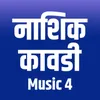 About Nashik Kawadi Music 4 Song