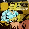 Yr Esgus Perffaith