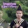 About Singgalang Oyak Kapua Song