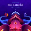 Jaya Ganesha ( Nils Olav Remix)