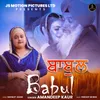 About Babul Song