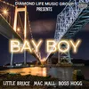 About BAY BOY Song