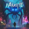 About Parasite Song