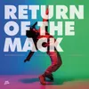 Return Of The Mack