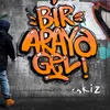 About Bir Araya Gel Song