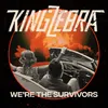 About We're the Survivors Song