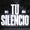 About Tu Silencio Song