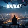 About Haalat Song