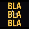 About BLA BLA BLA Song