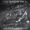Murder Out