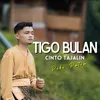 About Tigo Bulan Cinto Tajalin Song