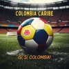 About Colombia Caribe (Si, Si, Colombia) Song