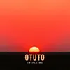 About Otuto Song