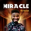 About Miracle Song