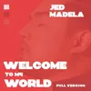 About Welcome To My World Song