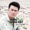 About Về Bên Anh Song