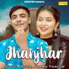 About Jhanjhar Song