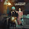 About Laagdat Song