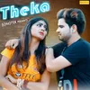 About Theka Song
