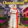 About Chandrawal Song