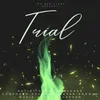 Trial