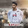 About Background Song