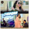 About Jhanjar Song