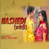 About Nashedi Song